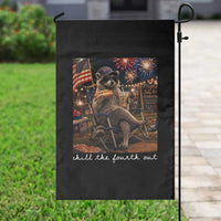 Funny Raccoon 4th of July Garden Flag Chill The Fourth Out