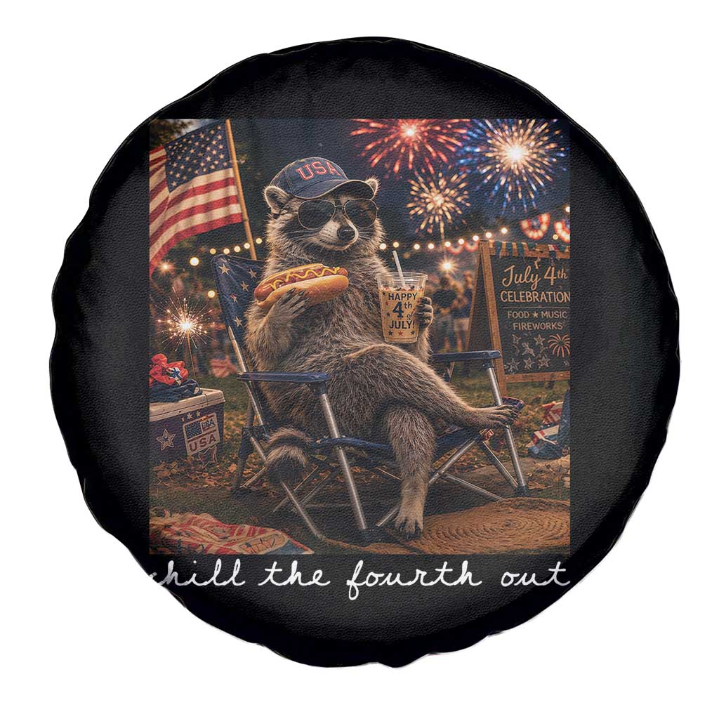 Funny Raccoon 4th of July Spare Tire Cover Chill The Fourth Out