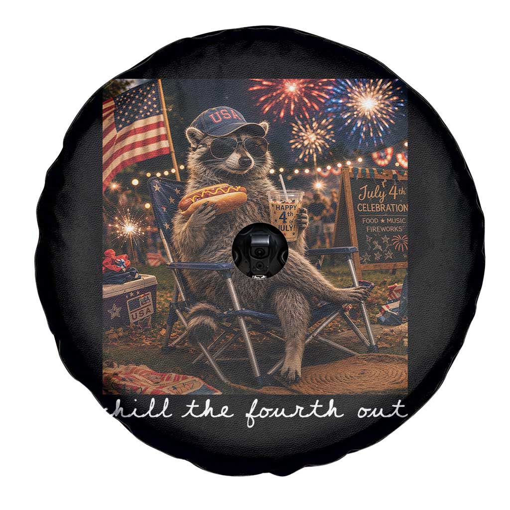 Funny Raccoon 4th of July Spare Tire Cover Chill The Fourth Out