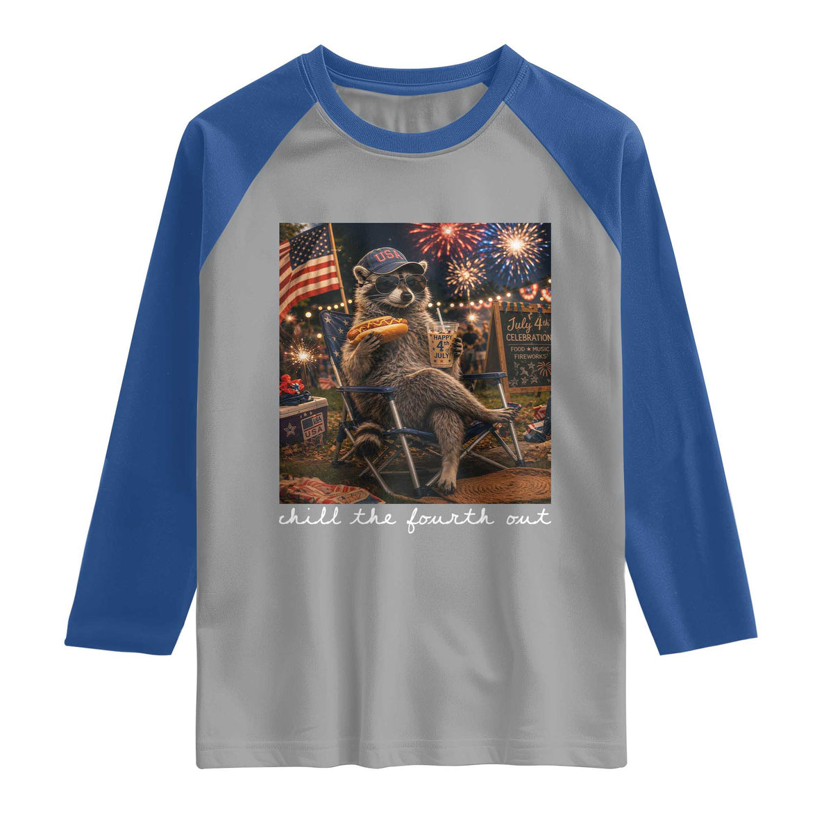 Funny Raccoon 4th of July Raglan Shirt Chill The Fourth Out