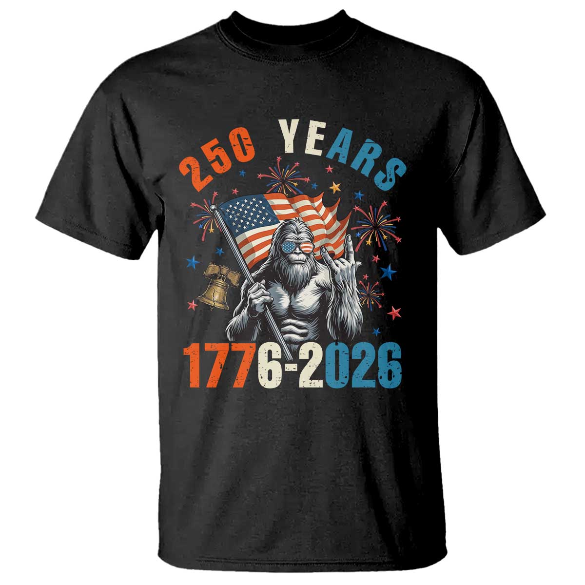 250th Anniversary USA T Shirt Bigfoot American Flag Patriotic 4th of July
