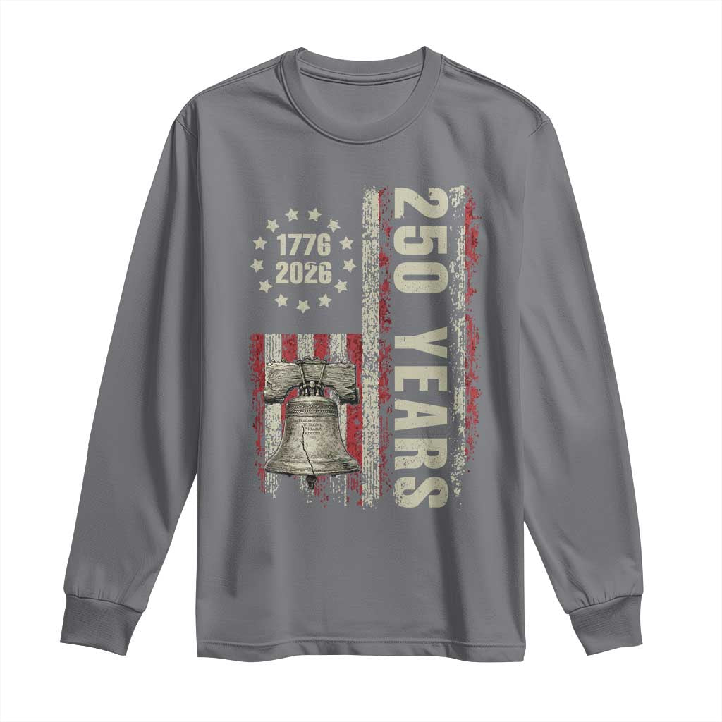 250th Anniversary USA Long Sleeve Shirt Patriotic Liberty Bell 1776 2026 American Flag