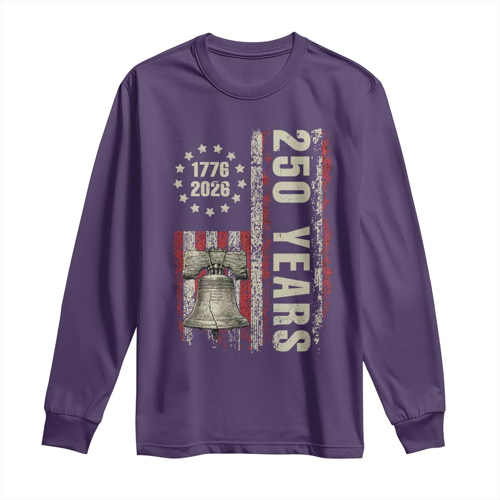 250th Anniversary USA Long Sleeve Shirt Patriotic Liberty Bell 1776 2026 American Flag