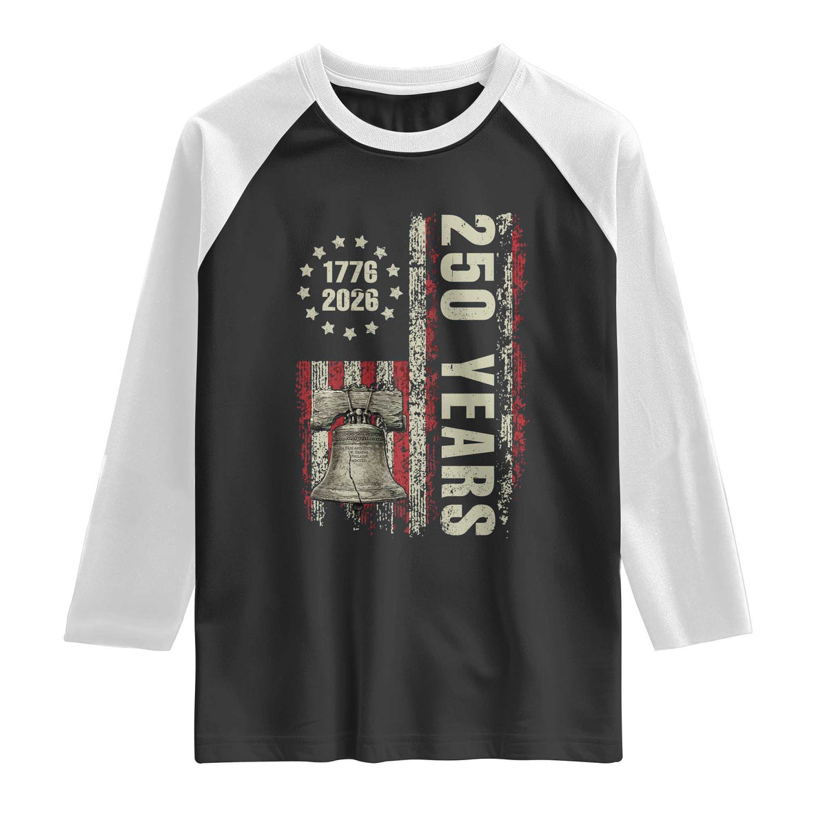 250th Anniversary USA Raglan Shirt Patriotic Liberty Bell 1776 2026 American Flag