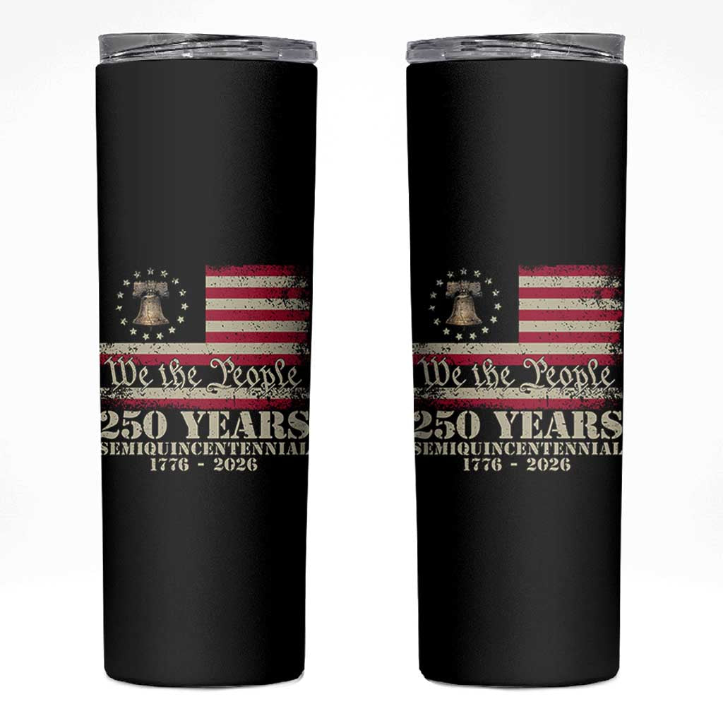 250th Anniversary USA Skinny Tumbler Patriotic Liberty Bell 1776 2026 Independence Day