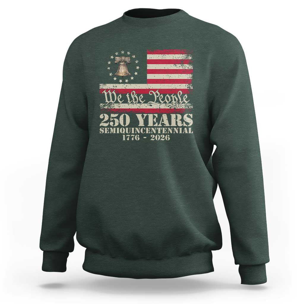250th Anniversary USA Sweatshirt Patriotic Liberty Bell 1776 2026 Independence Day
