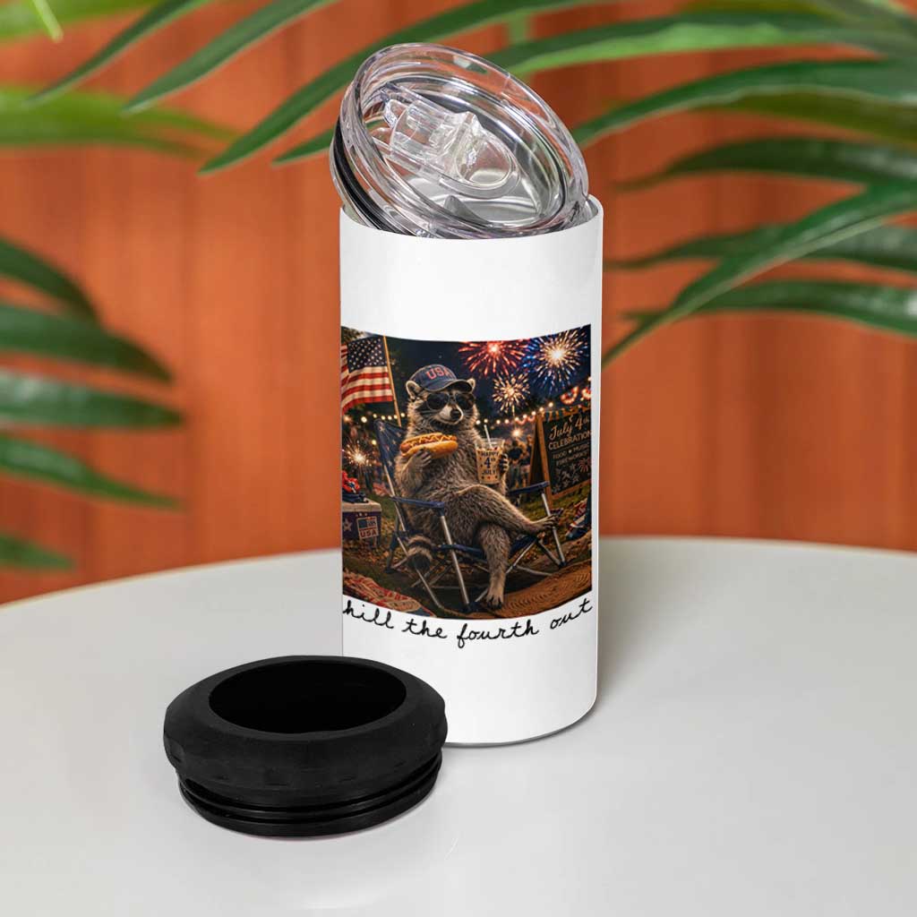 4th of July Raccoon 4 in 1 Can Cooler Tumbler Chill The Fourth Out