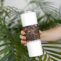 4th of July Raccoon Skinny Tumbler Chill The Fourth Out
