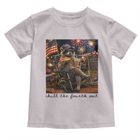 4th of July Raccoon Toddler T Shirt Chill The Fourth Out