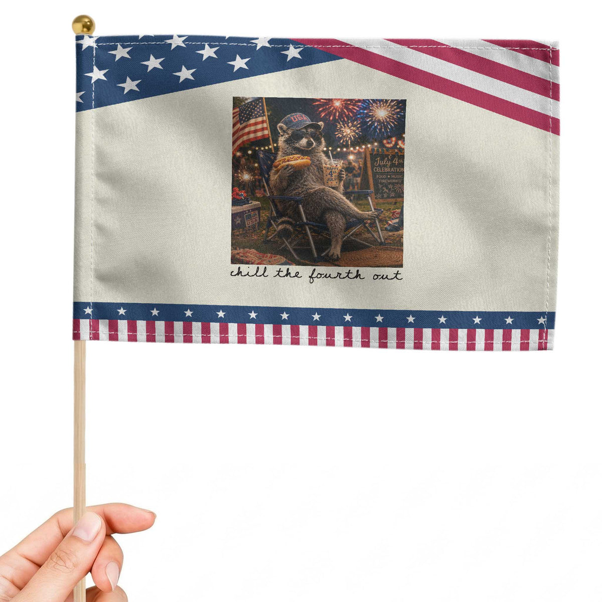 4th of July Raccoon Patriotic Handheld Flag Chill The Fourth Out