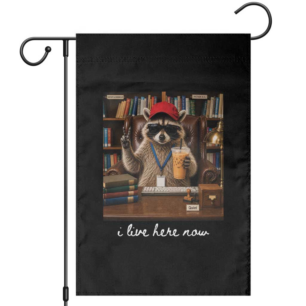 School Librarian Garden Flag I Live Here Now Back to School