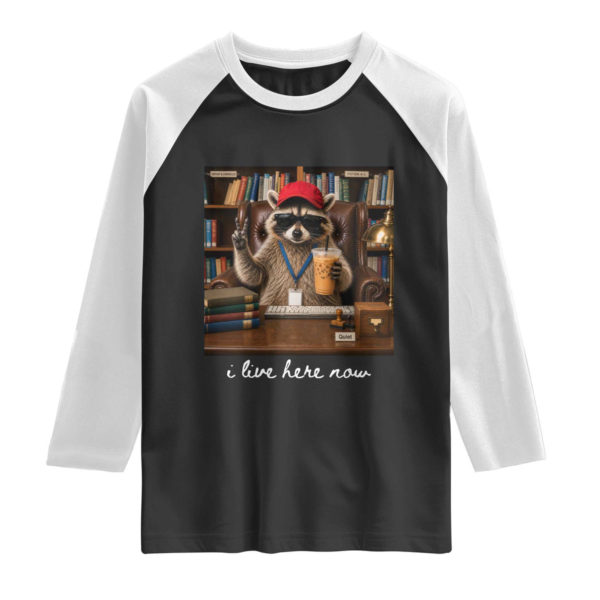 School Librarian Raglan Shirt I Live Here Now Back to School