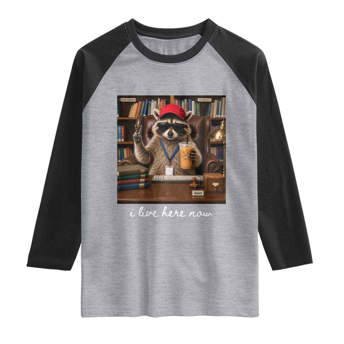 School Librarian Raglan Shirt I Live Here Now Back to School