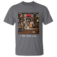 School Librarian T Shirt I Live Here Now Back to School