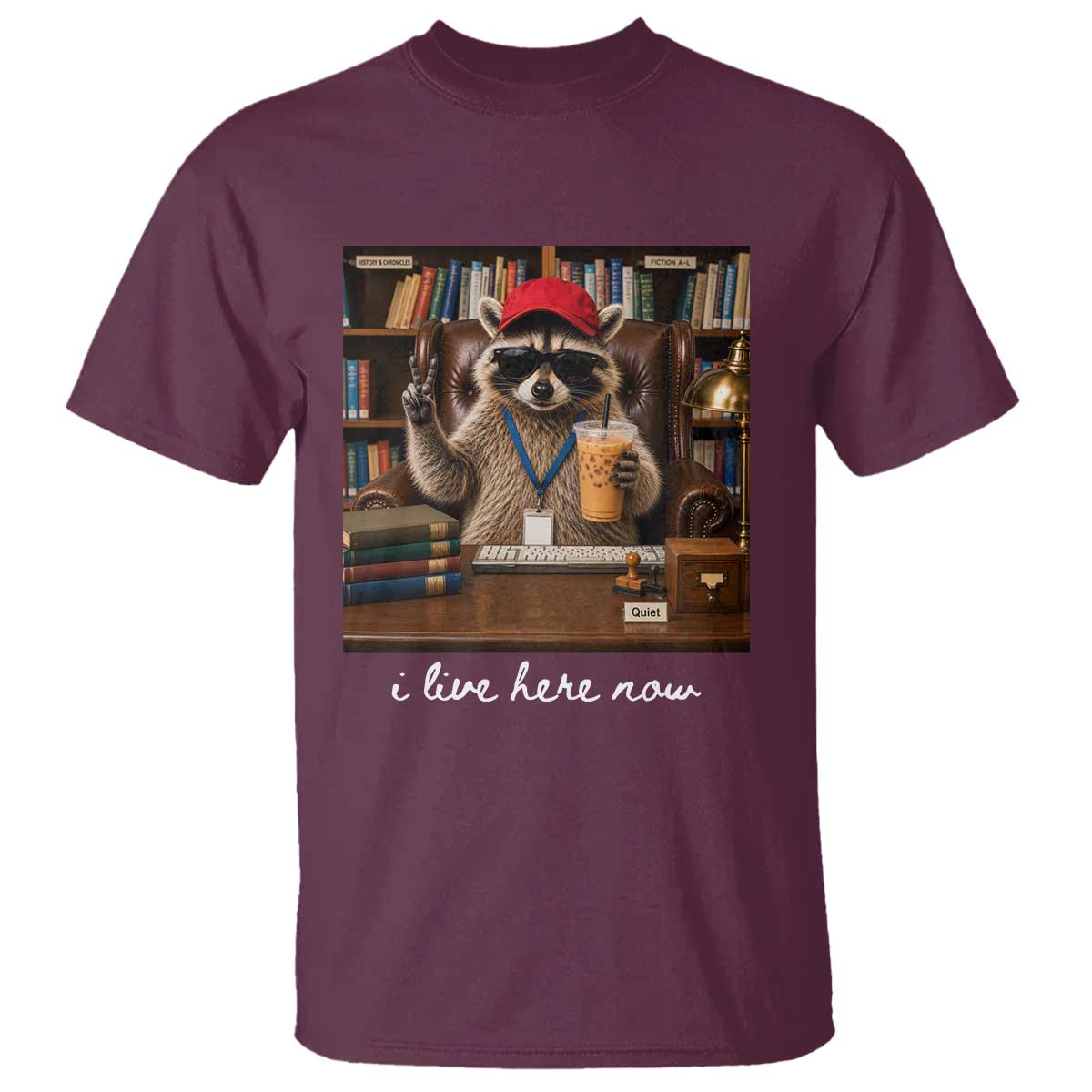 School Librarian T Shirt I Live Here Now Back to School
