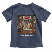School Librarian Toddler T Shirt I Live Here Now Back to School