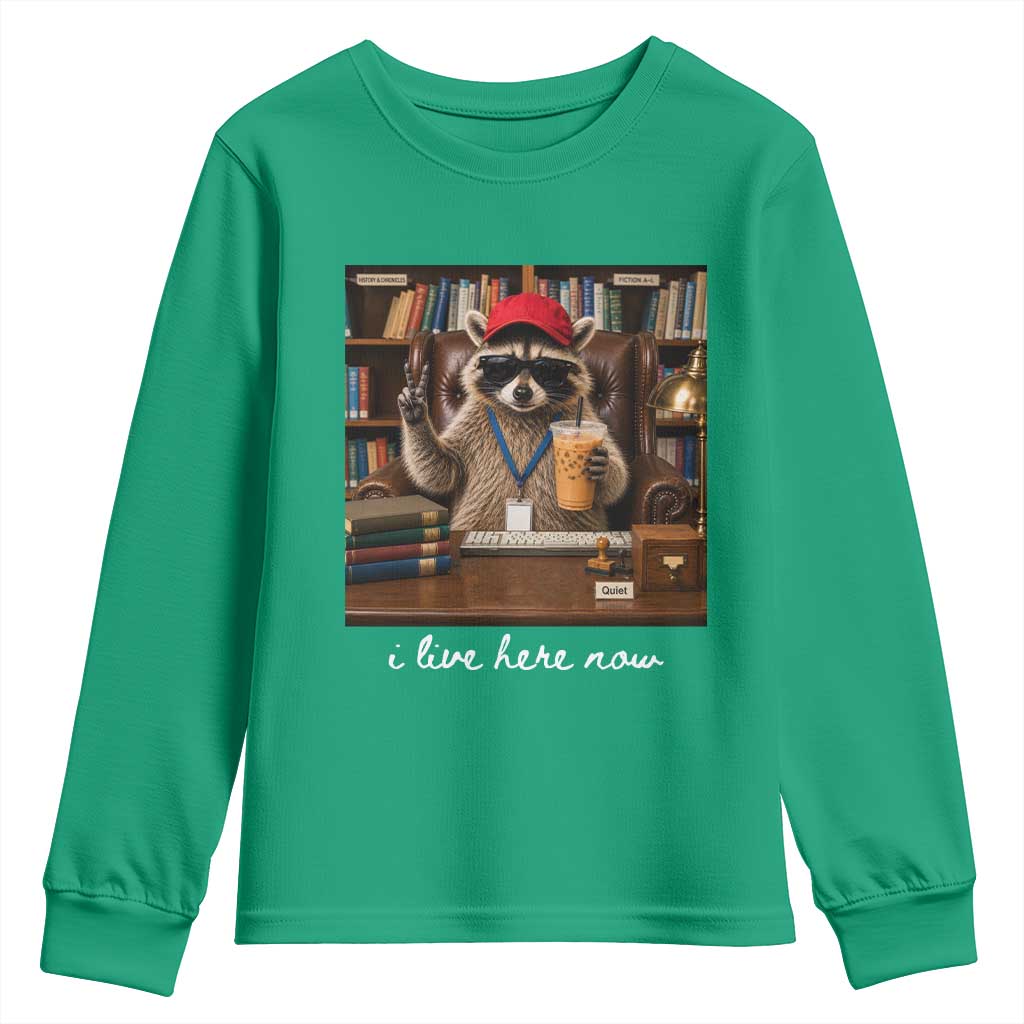 School Librarian Youth Sweatshirt I Live Here Now Back to School