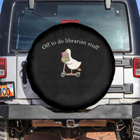 Silly Goose Librarian Spare Tire Cover Off To Do Librarian Stuff Book Lover Gift
