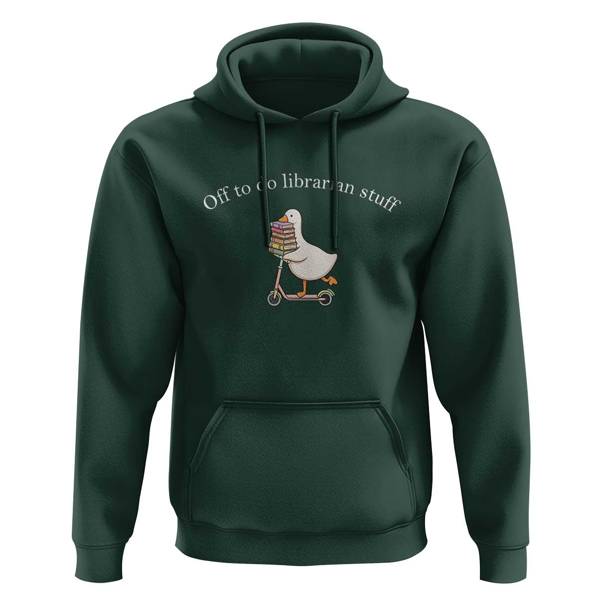Silly Goose Librarian Hoodie Off To Do Librarian Stuff Book Lover Gift