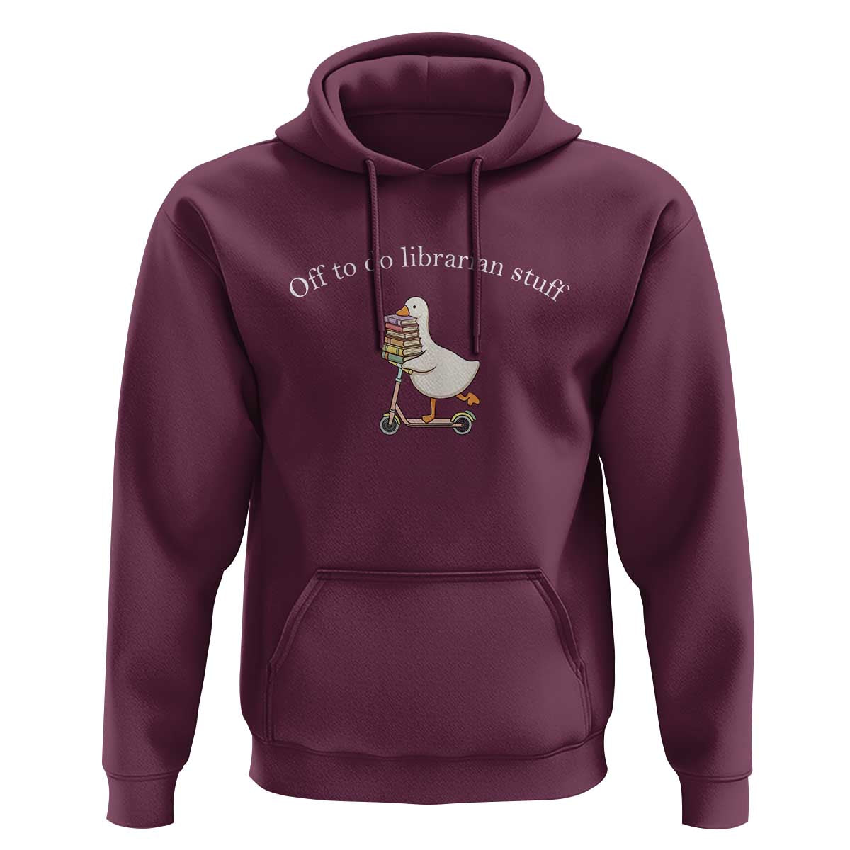 Silly Goose Librarian Hoodie Off To Do Librarian Stuff Book Lover Gift