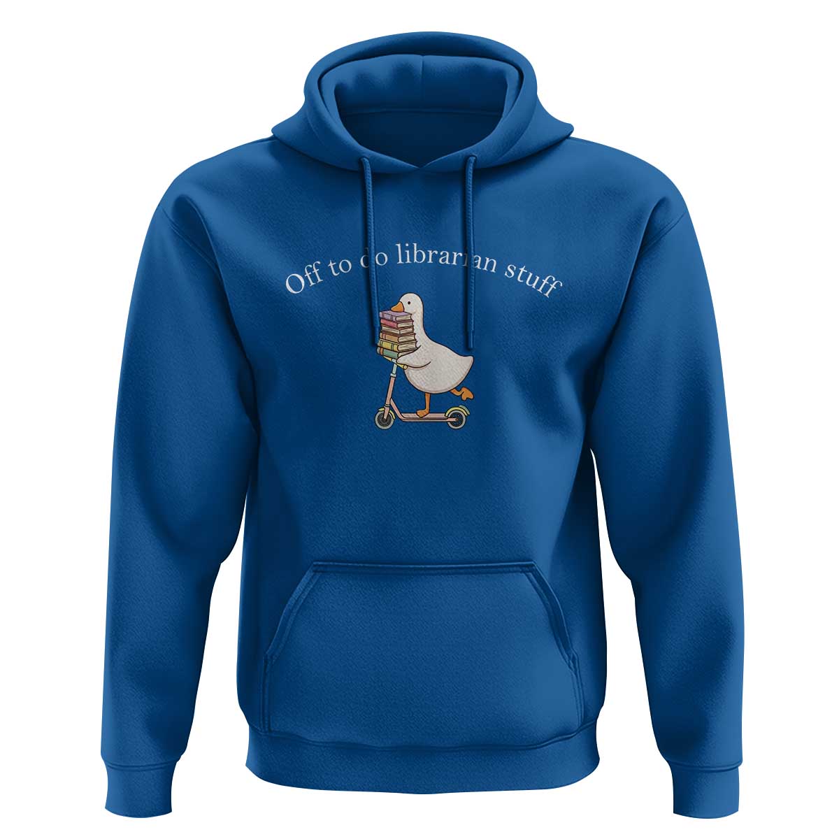 Silly Goose Librarian Hoodie Off To Do Librarian Stuff Book Lover Gift