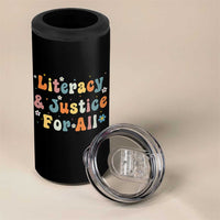 Literacy Justice for All Stop Book Banning Protect Librarian 4 in 1 Can Cooler Tumbler