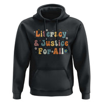 Literacy Justice for All Stop Book Banning Protect Librarian Hoodie