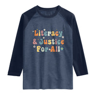 Literacy Justice for All Stop Book Banning Protect Librarian Raglan Shirt