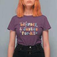 Literacy Justice for All Stop Book Banning Protect Librarian T Shirt For Women