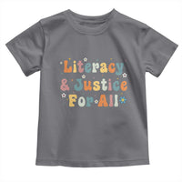 Literacy Justice for All Stop Book Banning Protect Librarian Toddler T Shirt