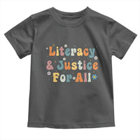 Literacy Justice for All Stop Book Banning Protect Librarian Toddler T Shirt