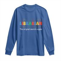 The Original Search Engine Long Sleeve Shirt School Librarian Library Books