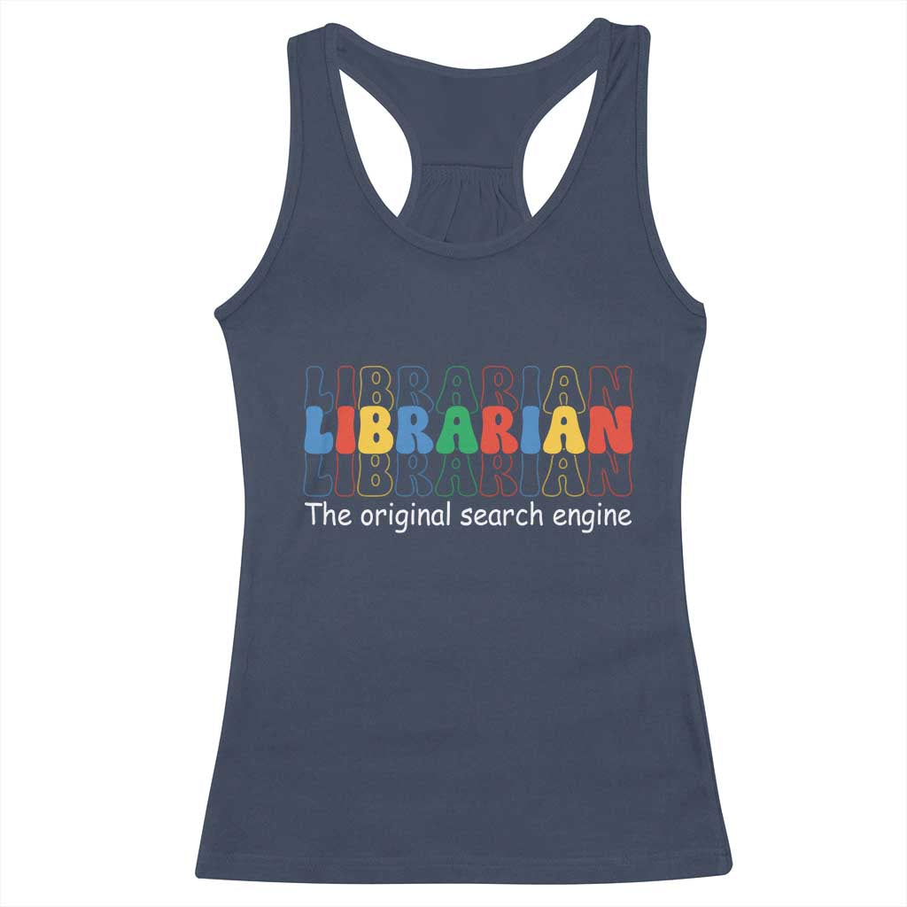 The Original Search Engine Racerback Tank Top School Librarian Library Books