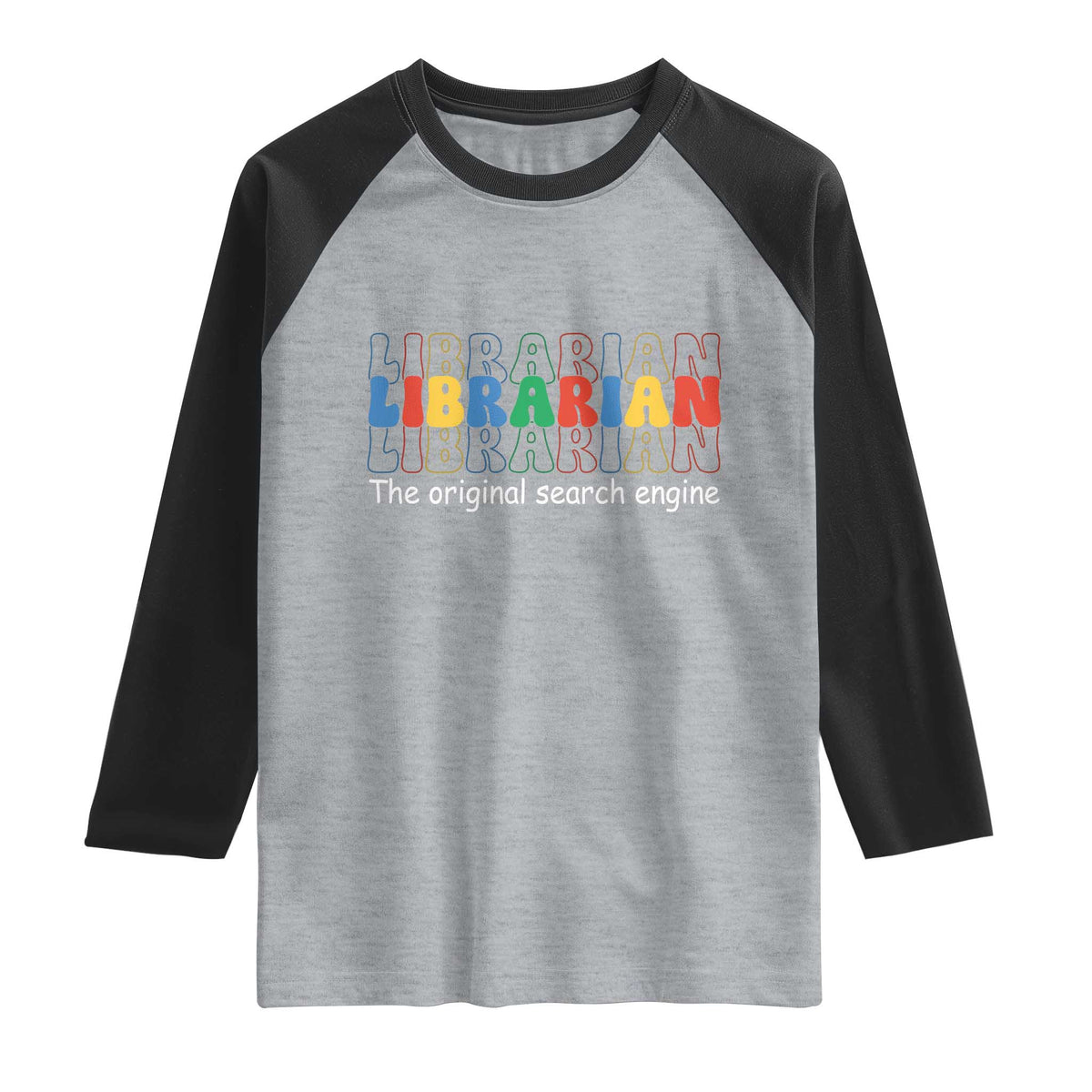 The Original Search Engine Raglan Shirt School Librarian Library Books
