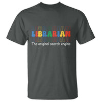 The Original Search Engine T Shirt School Librarian Library Books