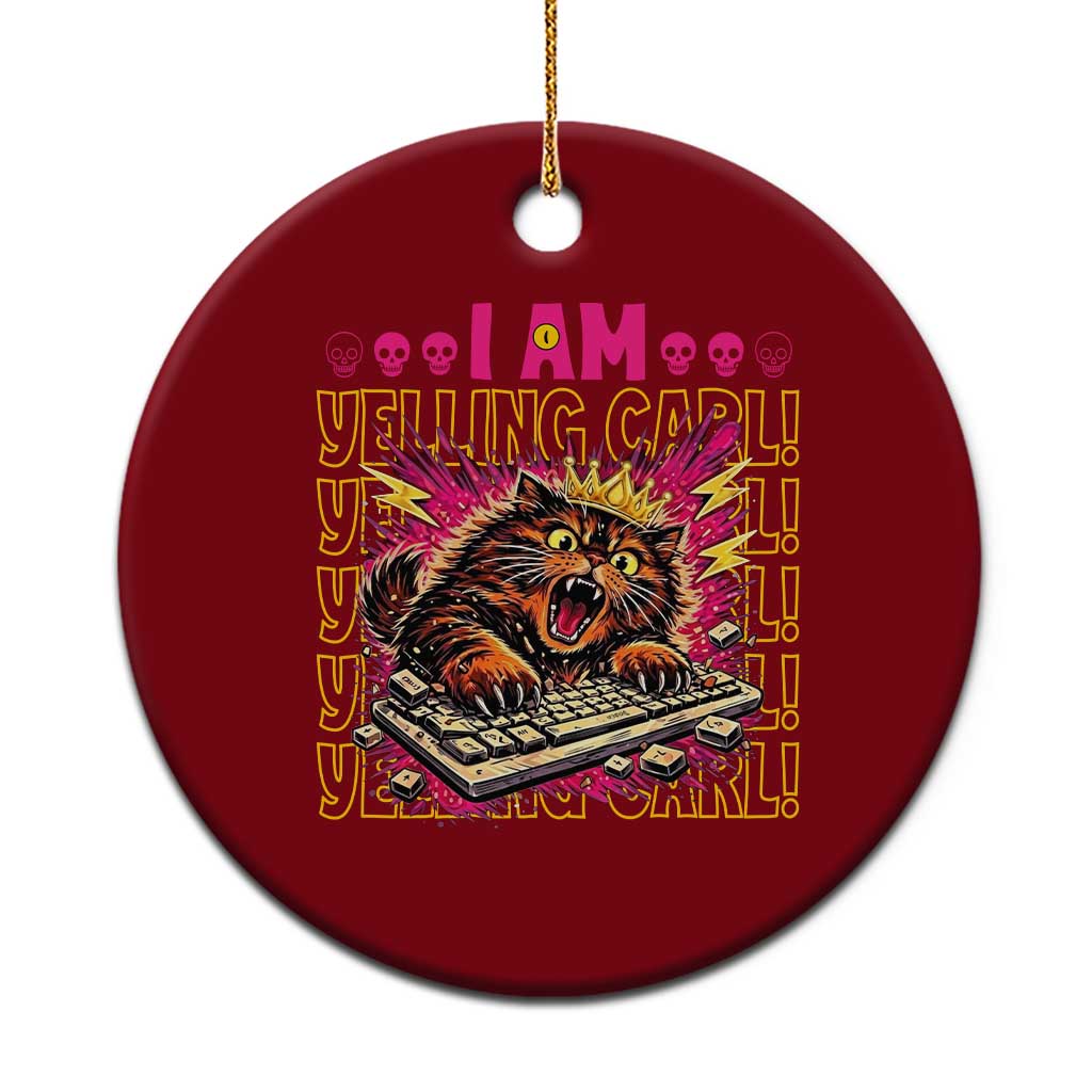 Funny I Am Yelling Carl Donut Cat Meme Ceramic Ornament