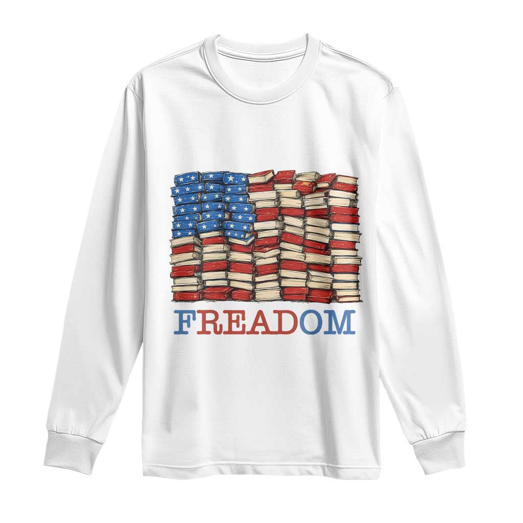 Freedom to Read Books Freadom Long Sleeve Shirt USA Flag Patriotic Library Book Lover