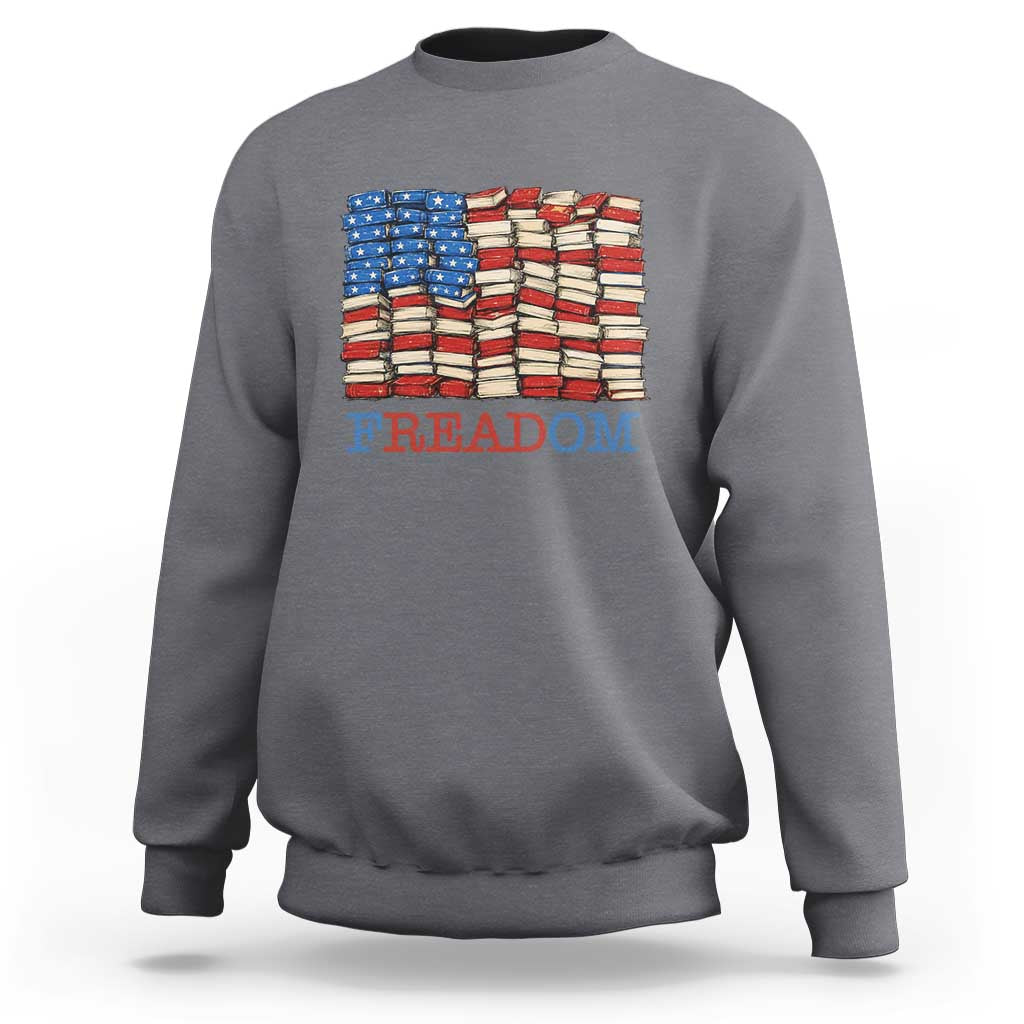 Freedom to Read Books Freadom Sweatshirt USA Flag Patriotic Library Book Lover