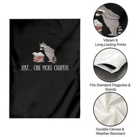 Just One More Chapter Garden Flag Funny Raccoon Reading Book Lover Gift