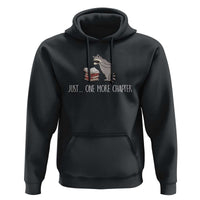 Just One More Chapter Hoodie Funny Raccoon Reading Book Lover Gift