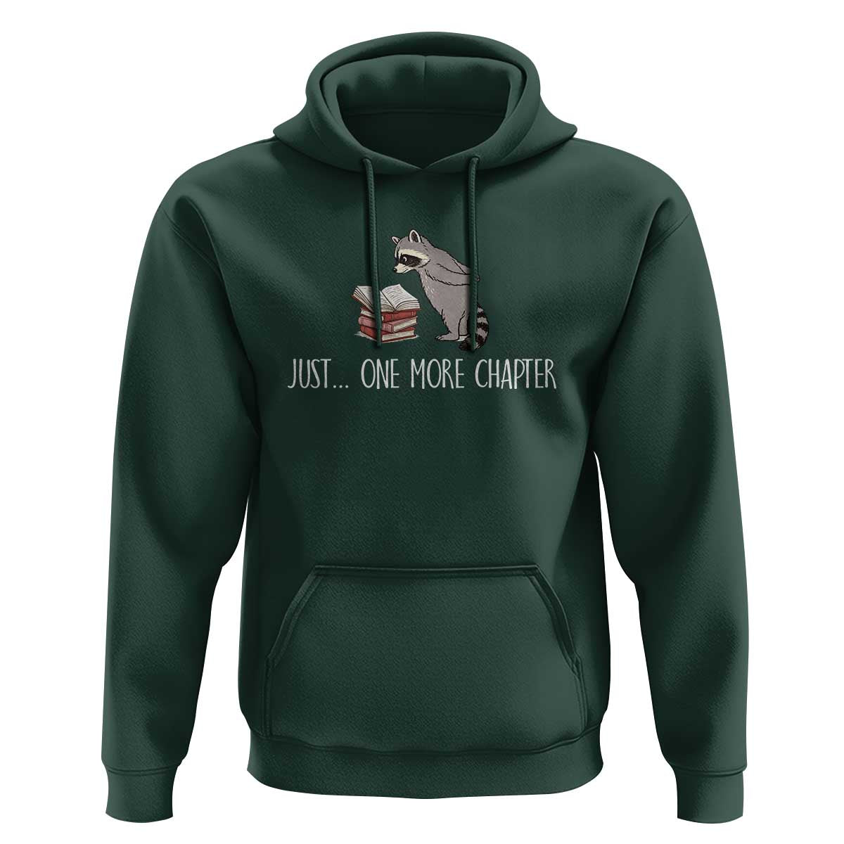 Just One More Chapter Hoodie Funny Raccoon Reading Book Lover Gift