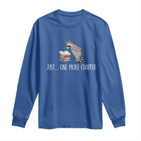 Just One More Chapter Long Sleeve Shirt Funny Raccoon Reading Book Lover Gift