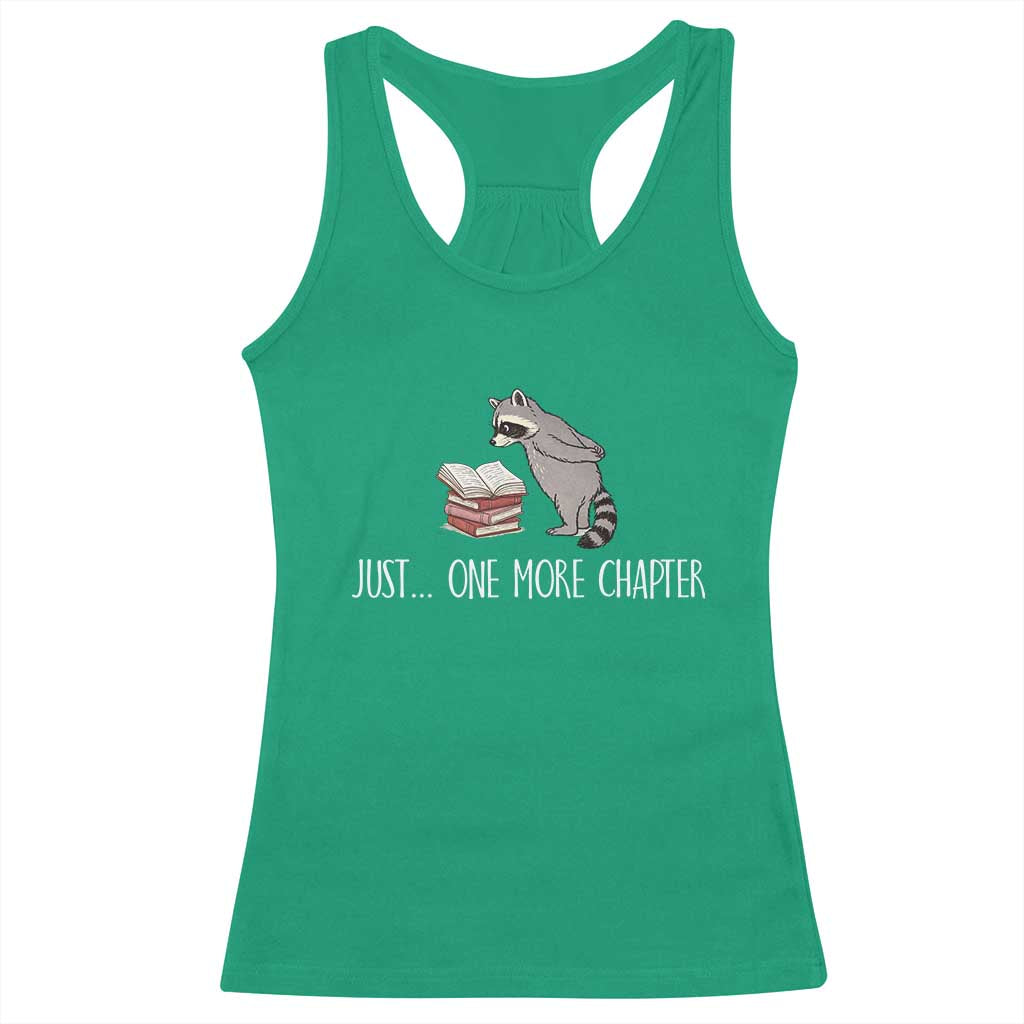 Just One More Chapter Racerback Tank Top Funny Raccoon Reading Book Lover Gift