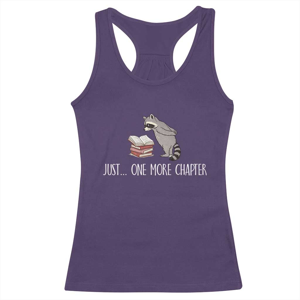 Just One More Chapter Racerback Tank Top Funny Raccoon Reading Book Lover Gift