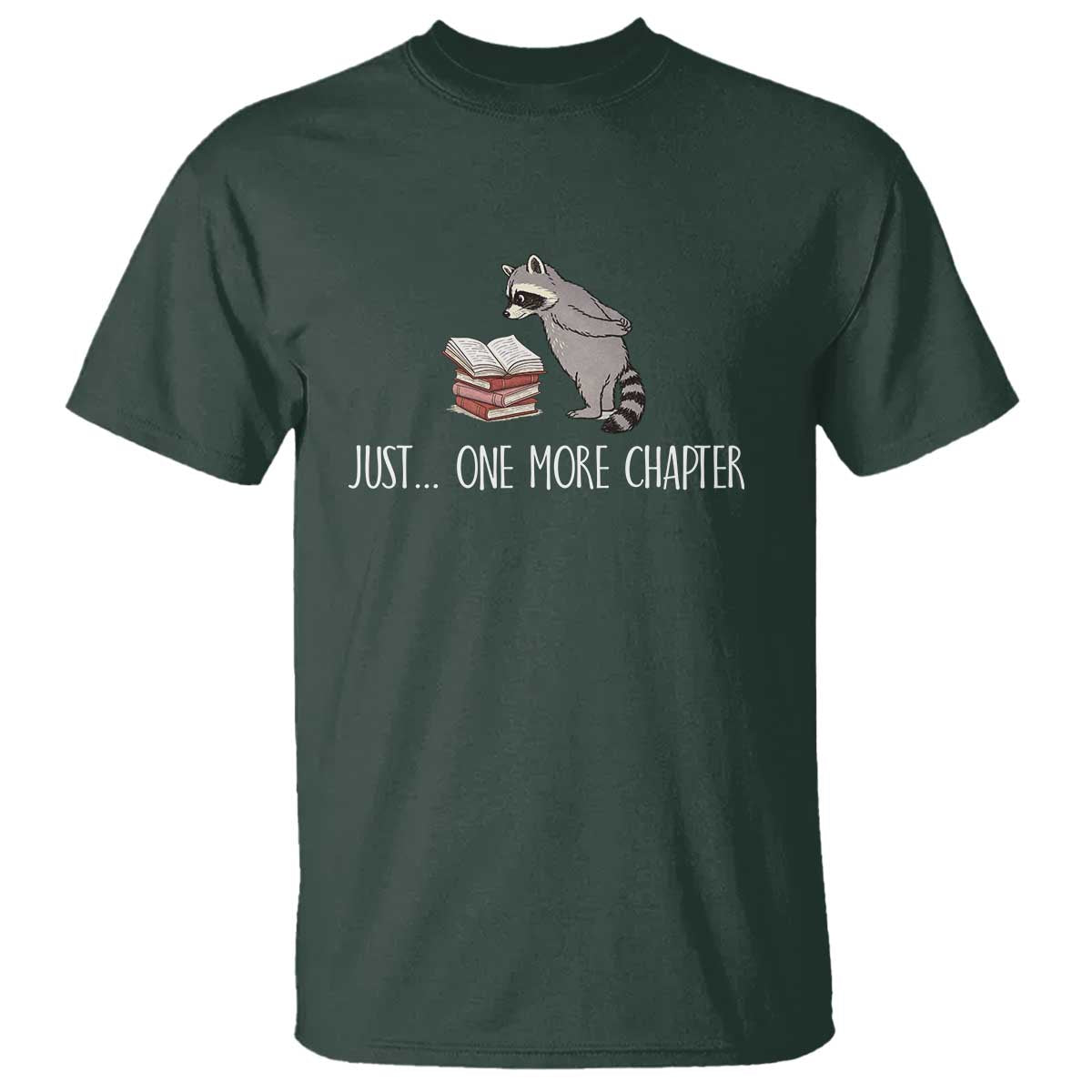 Just One More Chapter T Shirt Funny Raccoon Reading Book Lover Gift