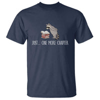 Just One More Chapter T Shirt Funny Raccoon Reading Book Lover Gift