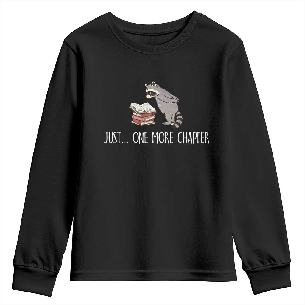 Just One More Chapter Youth Sweatshirt Funny Raccoon Reading Book Lover Gift