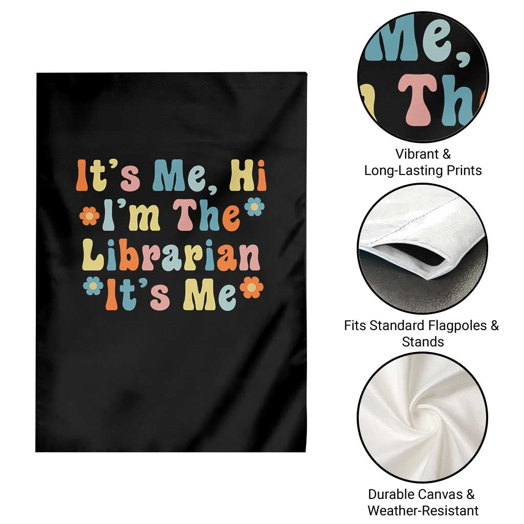 It's Me Hi I'm The Librarian Summer Reading Garden Flag Funny Back to School