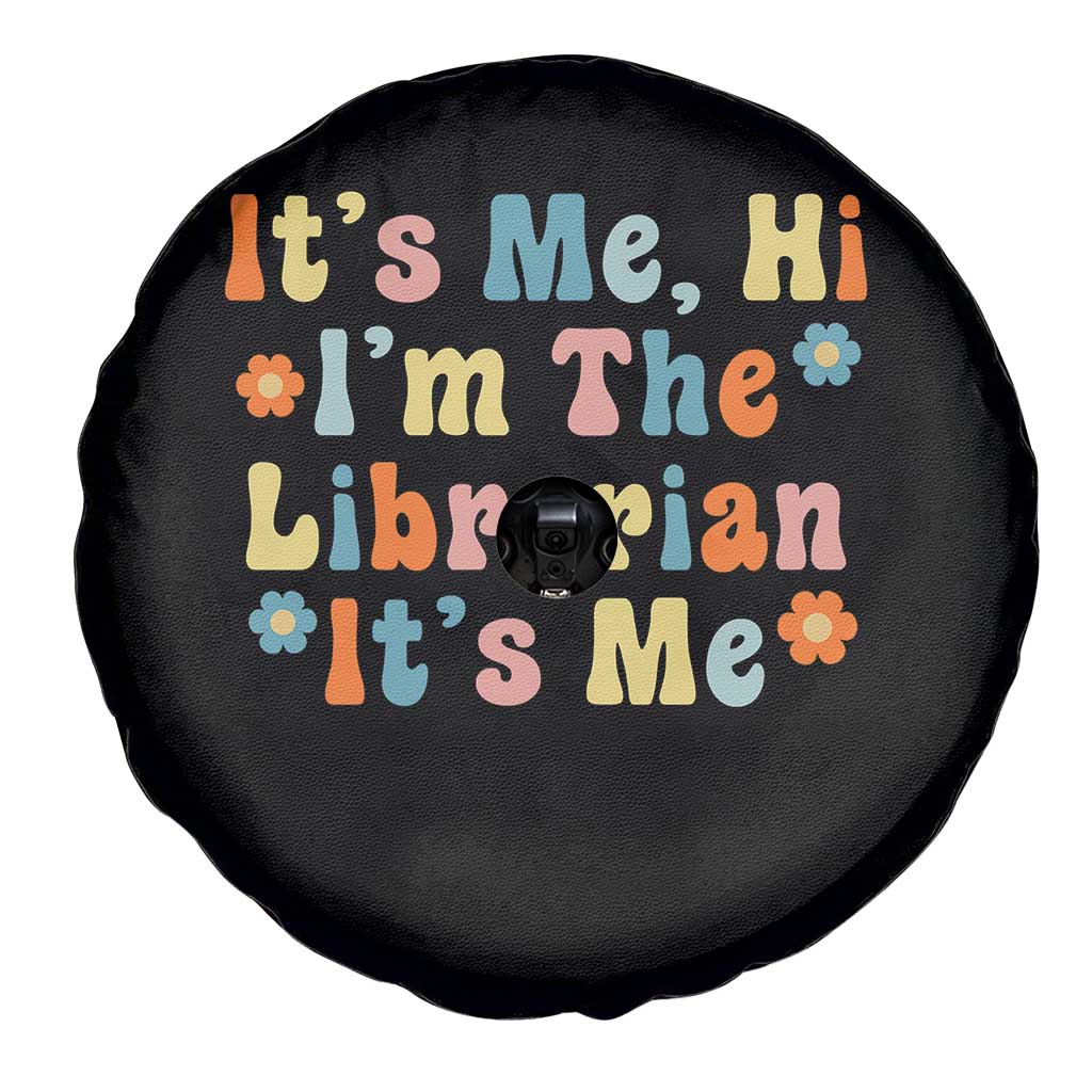 It's Me Hi I'm The Librarian Summer Reading Spare Tire Cover Funny Back to School