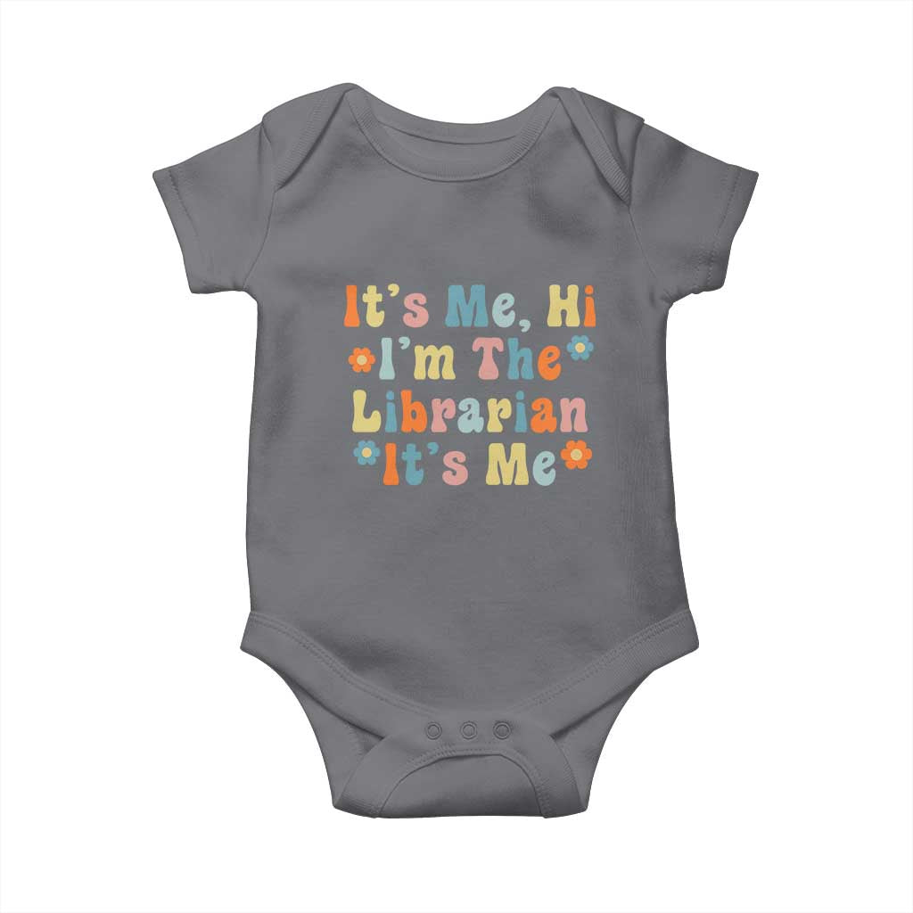 It's Me Hi I'm The Librarian Summer Reading Baby Onesie Funny Back to School